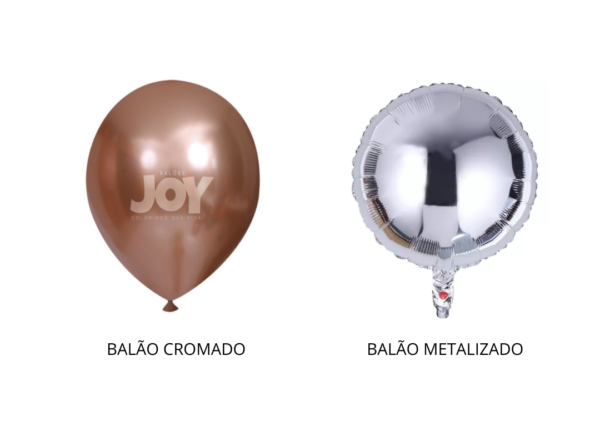 diferença entre balão cromado e balão metalico